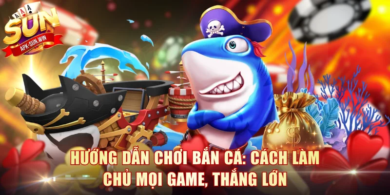 Hướng Dẫn Chơi Bắn Cá: Cách Làm Chủ Mọi Game, Thắng Lớn 1 Hướng Dẫn Chơi Bắn Cá